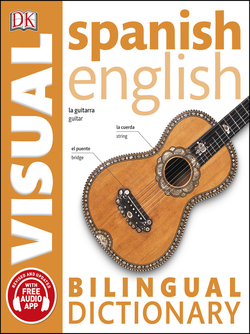 Title details for Spanish-English Bilingual Visual Dictionary by DK - Available